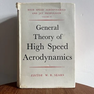General Theory of High Speed Aerodynamics W.R. Sears - Volume VI 1955 1st ed? - Picture 1 of 15