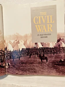 The Civil War An Illustrated History 1990 Geoffrey Ward & Ken Burns Hard Cover - Picture 1 of 3
