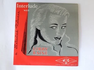 Interlude with LORRY RAINE - OZ pressing W&G 10" LP - Picture 1 of 2