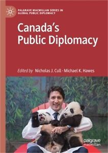 Canada's Public Diplomacy (Paperback or Softback)