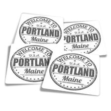 4x Square Stickers 10 cm - BW - Welcome To Portland Maine USA  #40547