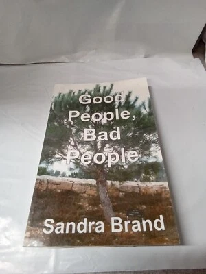 Good People, Bad People 1st Edition SIGNED Sandra Brand  Foto 1 de 4