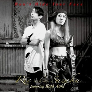 RIE A.K.A. SUZAKU Featuring KOTA AOKI Don't Hide Your Face JAPAN CD - Picture 1 of 1