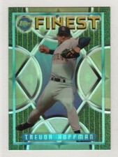 1995 Topps Finest Refractor #269 Trevor Hoffman San Diego Padres No Protector