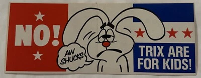 Trix años 70 vintage ¡No! ¡Las Trix son para niños! ¡Aw Shucks! "Pegatina tamaño 8,5"" x 3,25""" Foto 1 de 4