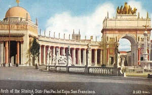 Arch of the Rising Sun, PPIE San Francisco, 1915 Expo Vintage Postcard - Picture 1 of 1
