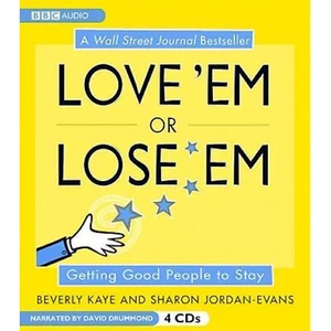 Employers: KEEP Your People! AUDIO CD "Love 'Em or Lose 'Em" - Imagen 1 de 2