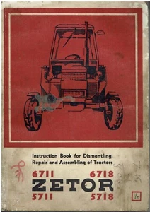 ZETOR 5711 , 5718 , 6711 & 6718 TRACTOR ORIGINAL 1972 FACTORY WORKSHOP MANUAL - Picture 1 of 1