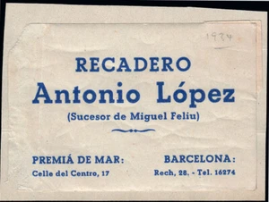 España - Recadero - 1934 - Etiqueta "Recadero Antonio López - Premiá de Mar -.." - Imagen 1 de 1