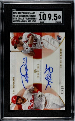 2018 Topps Dynamic Duals Rhys Hoskins/Harris Bader 1/10 SGC 9.5 MT+ & 10 Auto - Image 1 of 2
