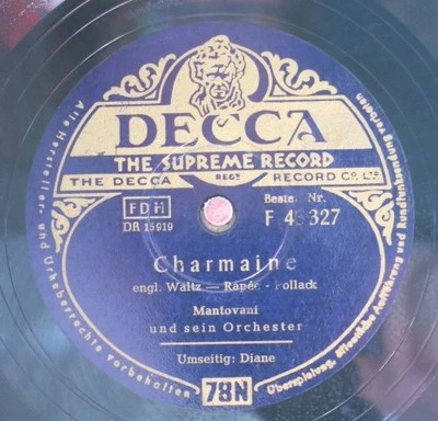 Mantovani Und Sein Orchester 78 /  Charmaine & Diane  (66-0525-KT) - Bild 1 von 2