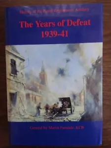 History of the Royal Regiment of Artillery - The Years of Defeat 1939 - 41 - Picture 1 of 4