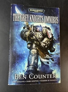 Warhammer 40,000 The Grey Knights Omnibus By Ben Counter (2009, Trade Paperback) - Picture 1 of 7