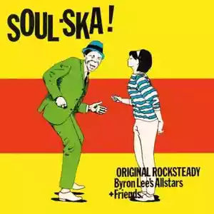 BYRON LEE'S ALL STARS Soul-Ska! *Sealed* CD - Imagen 1 de 2