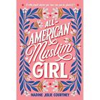All-American Muslim Girl - Paperback / softback NEW Courtney, Nadin 02/02/2021