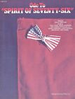HARRY SIMEONE-ODE TO THE SPIRIT OF SEVENTY-SIX--PIANO/VOCAL SHEET MUSIC-1975-NEW