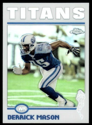 2004 TOPPS CHROME REFRACTOR Derrick Mason Tennessee Titans #130 - Image 1 of 2