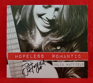 Julia Hatfield Hopeless Romantic CD 2017 Digipak Signed - Picture 1 of 6