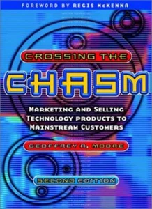 Crossing the Chasm: Marketing and Selling Technology Products to Mainstream C. - Imagen 1 de 1