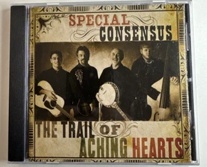 The Trail Of Aching Hearts By Special Consensus AUTOGRAPHED CD Bluegrass - Picture 1 of 3