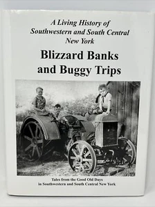 Blizzard Banks and Buggy Trips : Tales of Southwestern and South Central NY - Bild 1 von 13