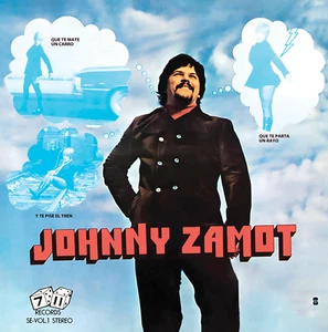 Johnny Zamot Y Su Orquesta – Si Te Vas De Mi, Que Te Mate Un Carro - Picture 1 of 2