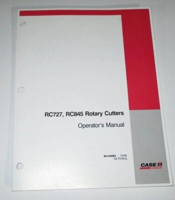 *Case IH RC727 RC845 Rotary Cutter Mower Operators Owners Manual 12/08 ORIGINAL! - Image 1 of 3
