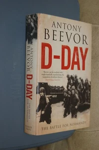 D-Day - The Battle for Normandy - Antony Beevor - HB/DJ - 2009 - 1. Auflage - Bild 1 von 11
