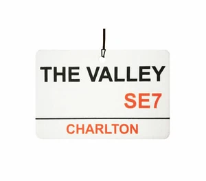 Charlton / The Valley Street Sign Car Air Freshener - Picture 1 of 2