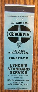 LYNCH'S STANDARD GAS STATION MATCHBOOK MATCHCOVER: JACKSON HOLE, WYOMING -E22 - Picture 1 of 2