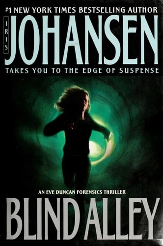 Blind Alley: An Eve Duncan Forensics Thriller by Johansen, Iris, Good Book Foto 1 de 1