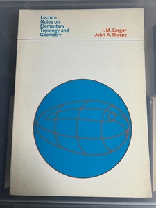 LECTURE NOTES ON ELEMENTARY TOPOLOGY AND GEOMETRY - SINGER THORPE - PAPERBACK - Picture 1 of 2