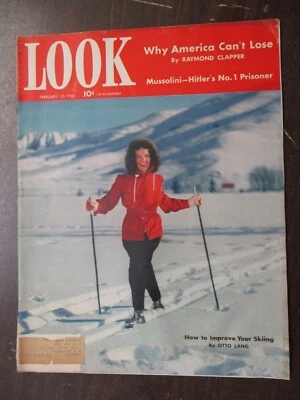 LOOK MAGAZINE FEBRUARY 10, 1942 MUSSOLINI HITLER WWII HOW TO IMPROVE YOUR SKIING - Image 1 of 2