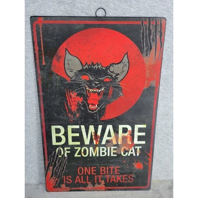 Beware Zombie Cat Metal Sign Halloween Decor Spooky Wall Hanging 17" x 11" - Image 1 of 4