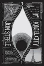 Jon Steele Angel City (Paperback) Angelus Trilogy (UK IMPORT)