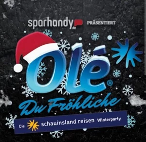 Ticket Ole du Fröhliche Dortmund 23.12.2023 - Bild 1 von 2
