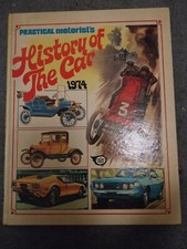 Practical Motorist's History Of The Car 1974 Fleetway Annual HB Book