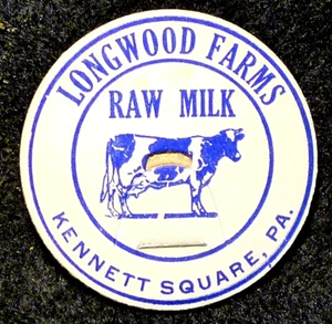 LONGWOOD FARMS - KENNETT SQUARE, PA. - RAW MILK - MILK BOTTLE CAP- 42mm - Picture 1 of 1
