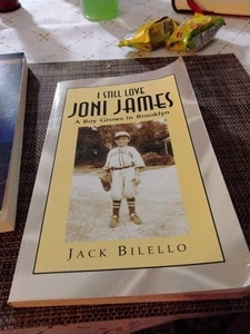 Signiert von Jack BilelloIch liebe Joni James immer noch: Ein Junge wächst in Brooklyn auf - Bild 1 von 4