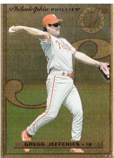 1996 (PHILLIES) Leaf Preferred Steel Gold #7 Gregg Jefferies