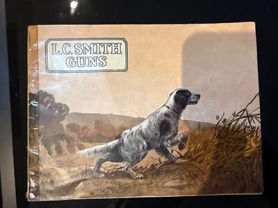 L.C. Catálogo de armas Smith e lista de preços para consumidores de 1938 L.C Smith & Hunter Fulton - Imagem 1 de 4
