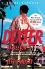 Dexter by Design, Paperback by Lindsay, Jeffry P., Brand New, Free shipping i...