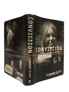 1st Printing🚩CONVICTION Solving MOXLEY Murder by Leonard Levitt Stated 1st Ed - Imagen 1 de 12