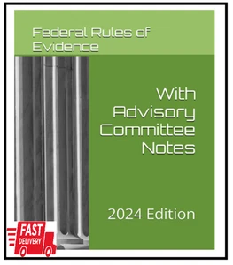 Federal Rules of Evidence (2024 Edition): with Advisory Committee Notes - Imagen 1 de 2