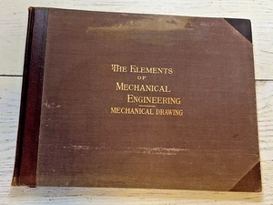 The Elements Of Mechanical Drawings Volume IV 1st ED 1897 - Picture 1 of 9