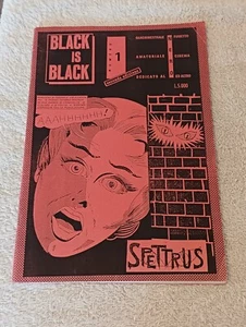 FANZINE BLACK IS BLACK  DEDICATA AL FUMETTO NERO CINEMA ED ALTRO N. 1 SECONDA ED - Foto 1 di 1