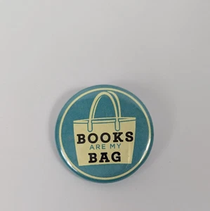 Bücher sind meine Tasche Button Pin Lesen Alphabetisierung Buch Nerd Bookish  - Bild 1 von 2