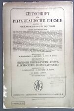 Zeitschrift für physikalische Chemie. Abteilung A Chemische Thermodynamik, Kinet