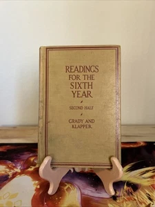 Readings For The Sixth Year Second Half, Grady-Klapper Vintage HC 1928 Scribners - Picture 1 of 16