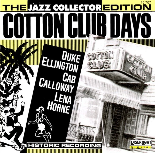 Cotton Club Days CD Duke Ellington Lena Horne Cab Calloway Jazz - Imagem 1 de 1